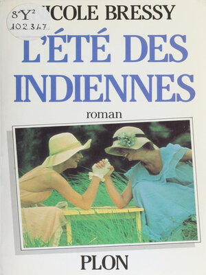 cover image of L'Été des Indiennes